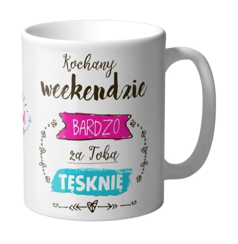 KUBEK KOCHANY WEEKENDZIE BIAŁY