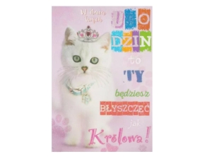 KARTKA URODZINOWA BŁYSZCZYSZ JAK KRÓLOWA 17x12cm 1szt