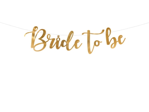 BANER BRIDE TO BE ZŁOTY 0,8m