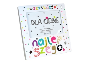 RAMKA NA ZDJĘCIE WSZYSTKIEGO NAJLEPSZEGO BIAŁA 19x19cm