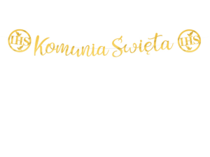 BANER KOMUNIA ŚWIĘTA IHS ZŁOTY 1,5m