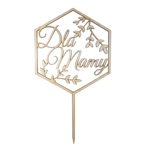 KARTECZKA NA PIKU DLA MAMY HEKSAGON 25cm 1szt
