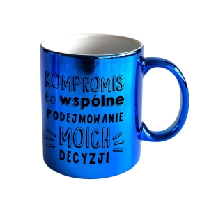 KUBEK KOMPROMIS TO PODEJMOWANIE MOICH DECYZJI NIEBIESKI 300ml