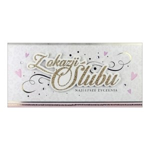 KARTKA Z ETUI ŚLUB Z OKAZJI ŚLUBU SERDUSZKA BIAŁA 23x11cm