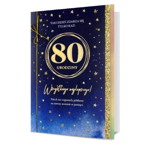 KARTKA 80 URODZINY GWIAZDKI ZŁOTO-GRANATOWA 19x13cm