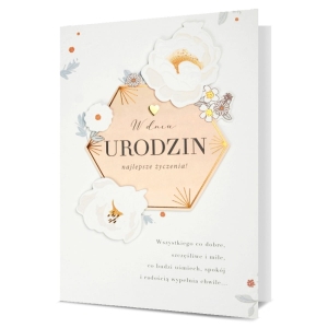 KARTKA URODZINOWA PIN KWIATY HEKSAGON BIAŁA 19x13cm