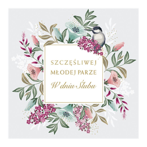 KARTKA ŚLUBNA W DNIU ŚLUBU KWIATY PTASZEK SZARA 15x15cm