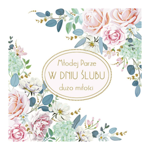 KARTKA ŚLUBNA W DNIU ŚLUBU KWIATY W NAROŻNIKACH BIAŁA 15x15cm