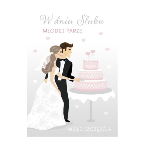 KARTKA ŚLUBNA W DNIU ŚLUBU MŁODA PARA TORT BIAŁO-SZARA 17x12cm