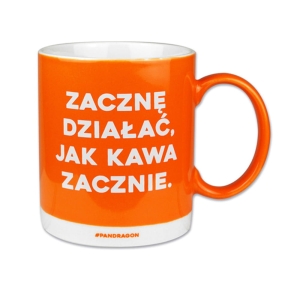 KUBEK ZACZNĘ DZIAŁAĆ JAK KAWA ZACZNIE POMARAŃCZOWY 350ml
