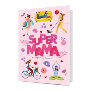 KARTKA DZIEŃ MATKI SUPER MAMA RÓŻOWA 19x13cm