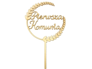 KARTECZKA NA PIKU TOPPER PIERWSZA KOMUNIA DREWNIANY 17,5cm 1szt