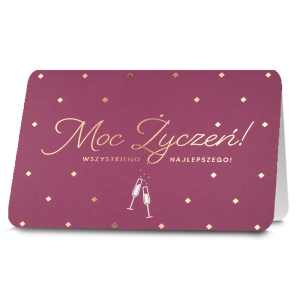 KARTKA URODZINOWA MOC ŻYCZEŃ KIELISZKI BORDOWA 19x13cm
