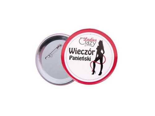 PRZYPINKA METALOWA CRAZY LADY WIECZÓR PANIEŃSKI
